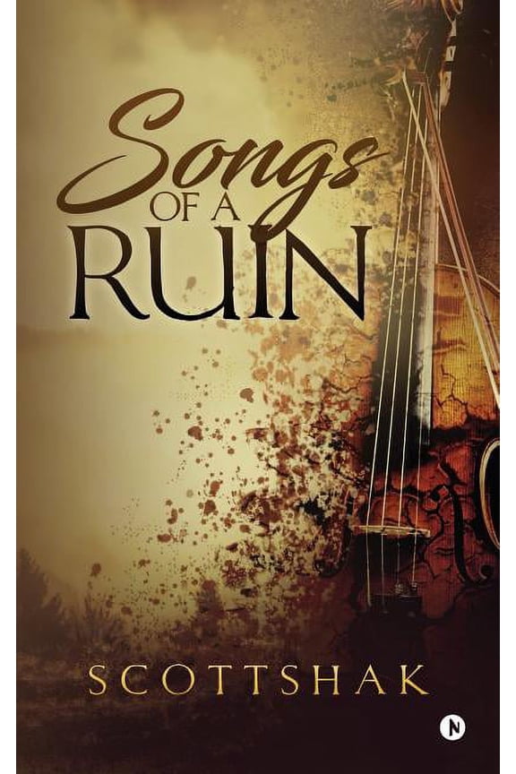 Songs of a Ruin (Paperback)