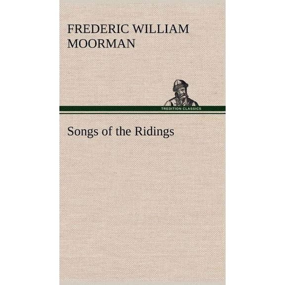 Songs of the Ridings (Hardcover)