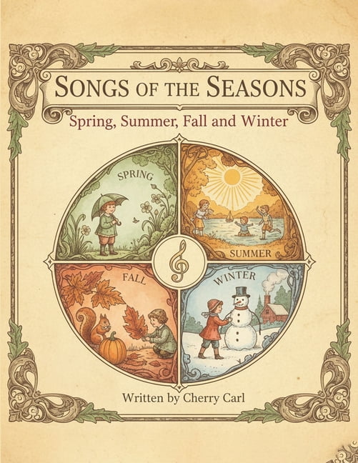 Songs of the Seasons, (Paperback)