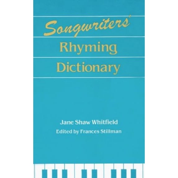 Pre-Owned Songwriters Rhyming Dictionary (Paperback) 0879802936 9780879802936