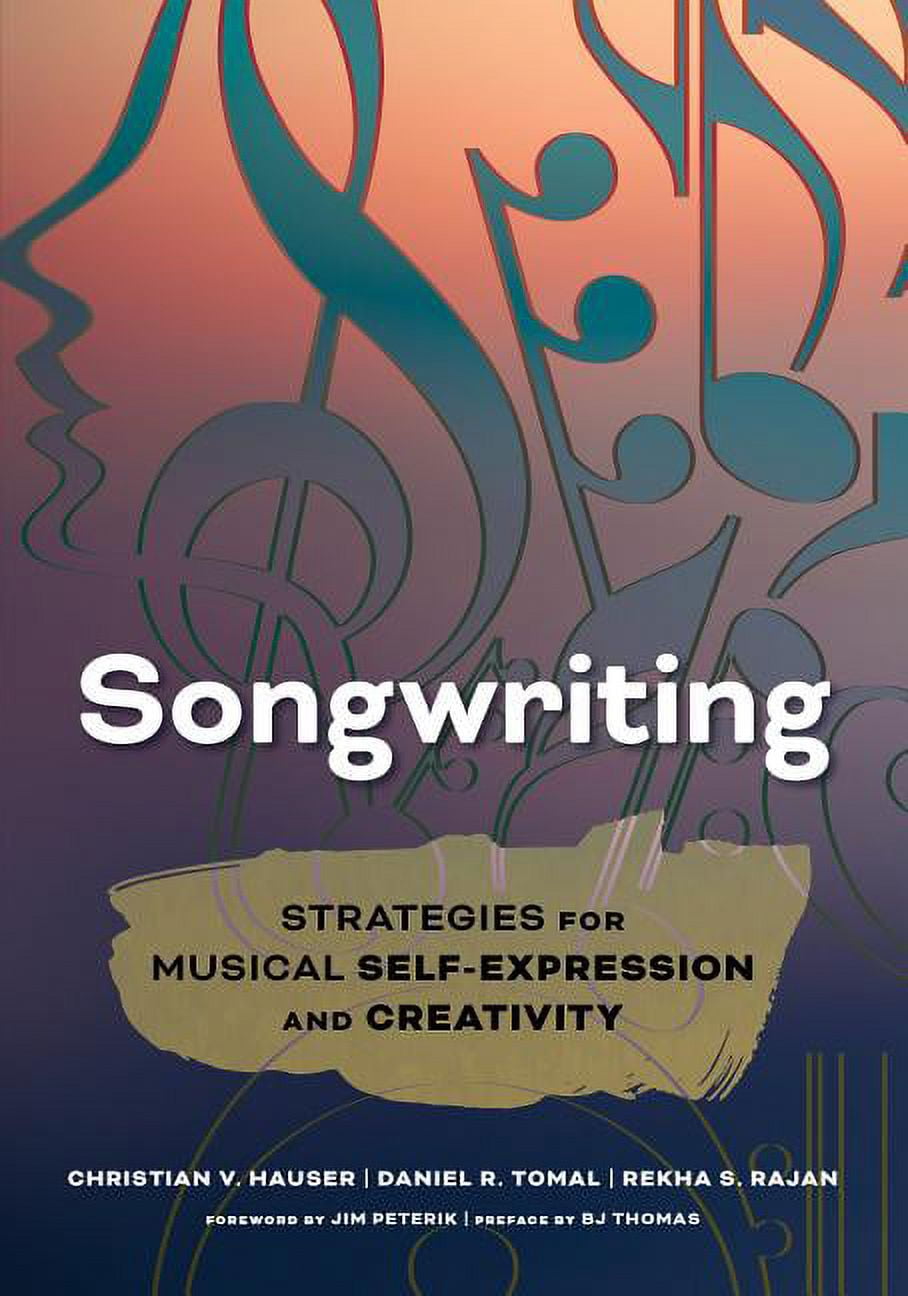 Songwriting Strategies for Musical SelfExpression and Creativity