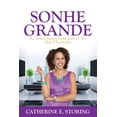 thumbnail image 1 of Sonhe Grande : As Sete Chaves Para Entrar No Seu Chamado (Paperback), 1 of 1