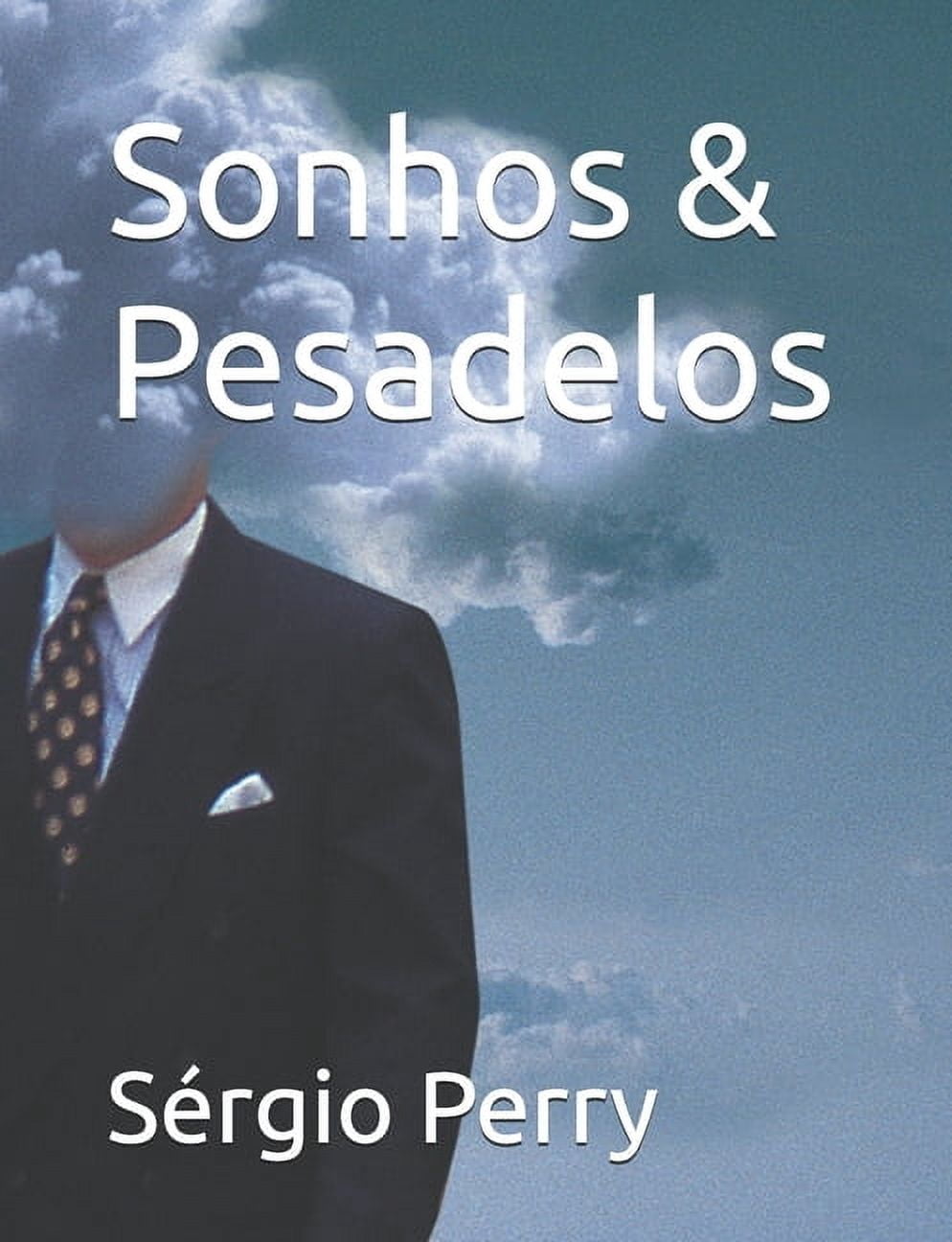 Sonhos &amp; Pesadelos, (Paperback)