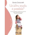 thumbnail image 1 of Sonia Coluccell Un'altra scuola è possibile? Autori, esperienze e prospettive educa (Paperback), 1 of 3