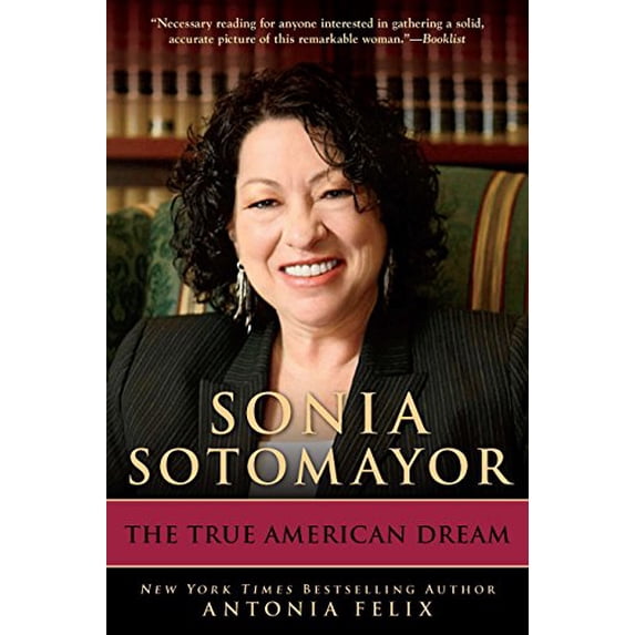 Pre-Owned Sonia Sotomayor: The True American Dream