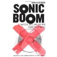 thumbnail image 1 of Pre-Owned Sonic Boom: Napster, MP3, and the New Pioneers of Music (Hardcover) 0738204056 9780738204055, 1 of 1