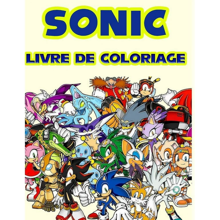Sonic Livre de Coloriage : 50 illustrations exclusives pour les enfants  (Paperback)