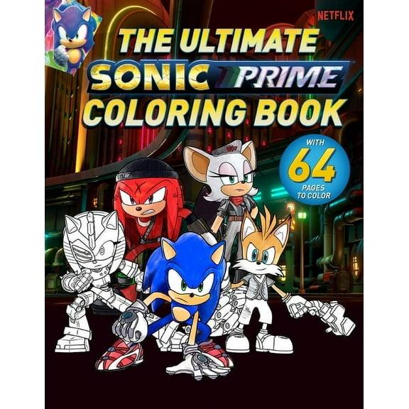 Sonic Prime: The Ultimate Sonic Prime Coloring Book, Book 1 (Paperback)
