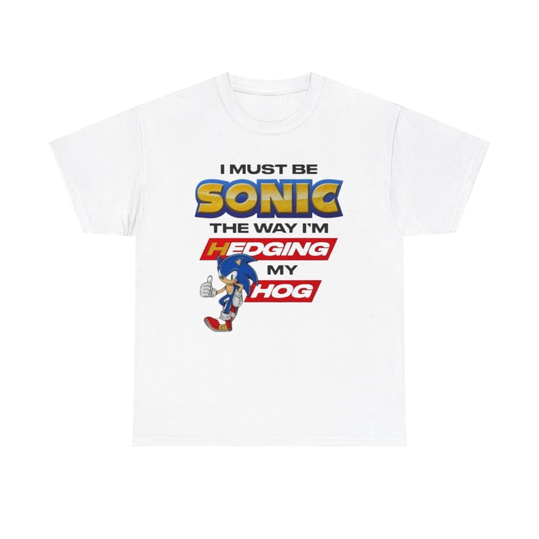 Sonic-The-Hedgehog-Edging-T-Shirt-Edging-Meme-Shirt-Hedging-My-Hog-Shirt-Funny-Meme-T-Shirt_8b2bd786-9074-412c-bef4-21feb87d87d9.81f3dd489b173159ca97221a599001b3.jpeg