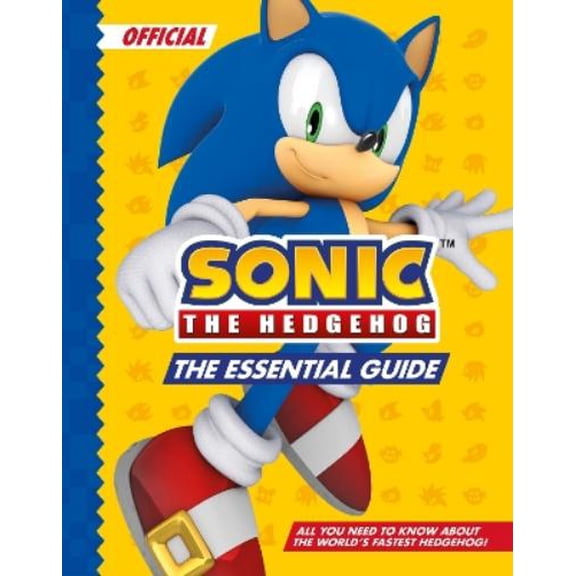 Sonic The Hedgehog Sonic the Hedgehog The Essential Guide (Hardcover)