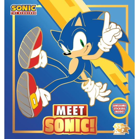 Meet Sonic!: A Sonic the Hedgehog Storybook: 35th Anniversary Edition (Hardcover)