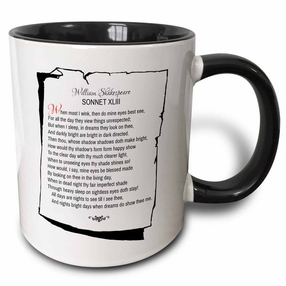 3drose, Sonnet 43. When Most I Wink, Then Do Mine Eyes Best See, 11oz Two-tone Black Mug