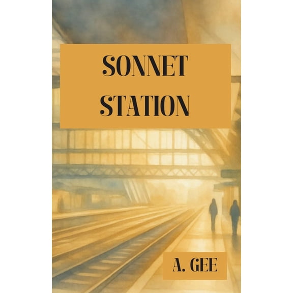 Sonnet Station, (Paperback)