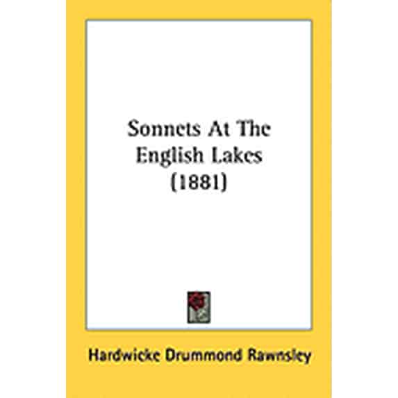 Sonnets At The English Lakes (1881) (Paperback)