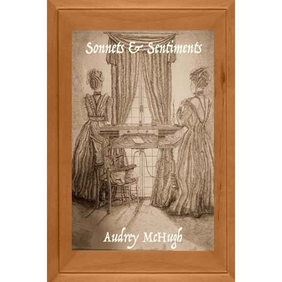 Sonnets Sentiments Paperback Audrey McHugh