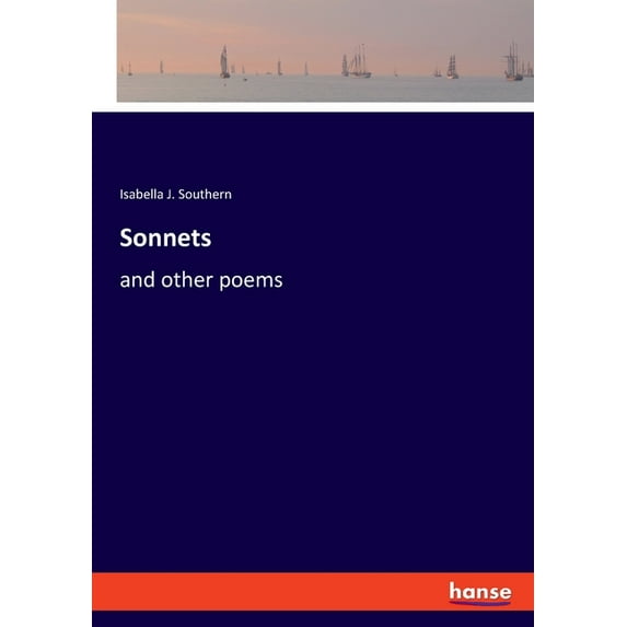 Sonnets: and other poems, (Paperback)