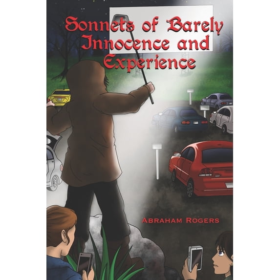 Sonnets of Barely Innocence and Experience (Paperback)