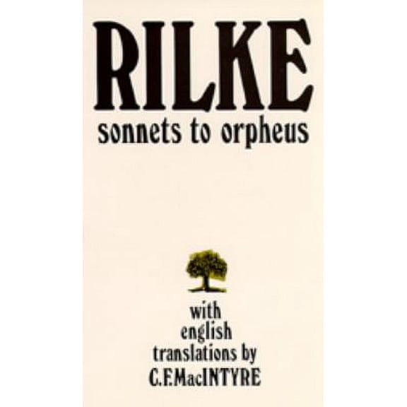Pre-Owned Sonnets to Orpheus, Bilingual Edition (Paperback) 0520010698 9780520010697