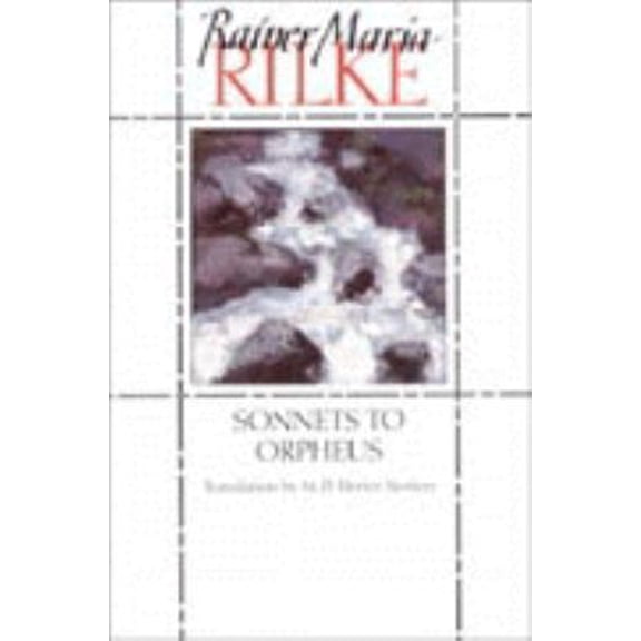 Pre-Owned Sonnets to Orpheus (Paperback) 0393309320 9780393309324