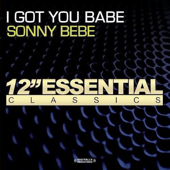 Sonny Bebe - I Got You Babe - Pop Rock - CD