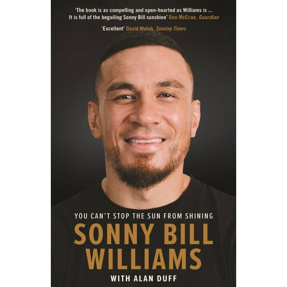 Sonny Bill Williams: You Can't Stop the Sun from Shining (Paperback)