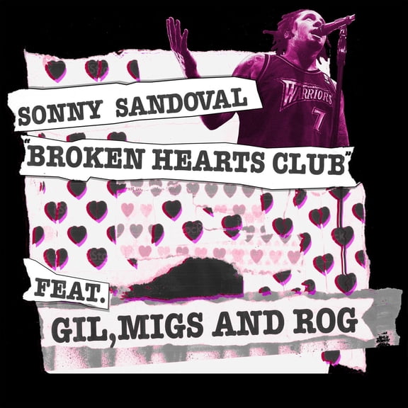 Sonny Sandoval - Broken Hearts Club - Vinyl
