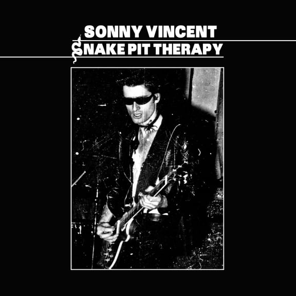 Sonny Vincent - Snake Pit Therapy - Music & Performance - Vinyl