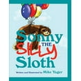 thumbnail image 1 of Pre-Owned Sonny the Silly Sloth (Hardcover) 1734099119 9781734099119, 1 of 1
