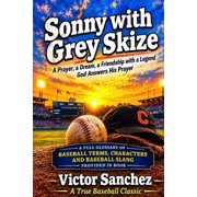 Sonny with Grey Skize, Paperback