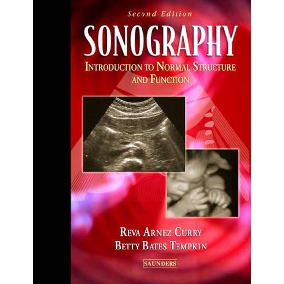 Pre-Owned Sonography: Introduction to Normal Structure and Function (Hardcover) 0721697801 9780721697802