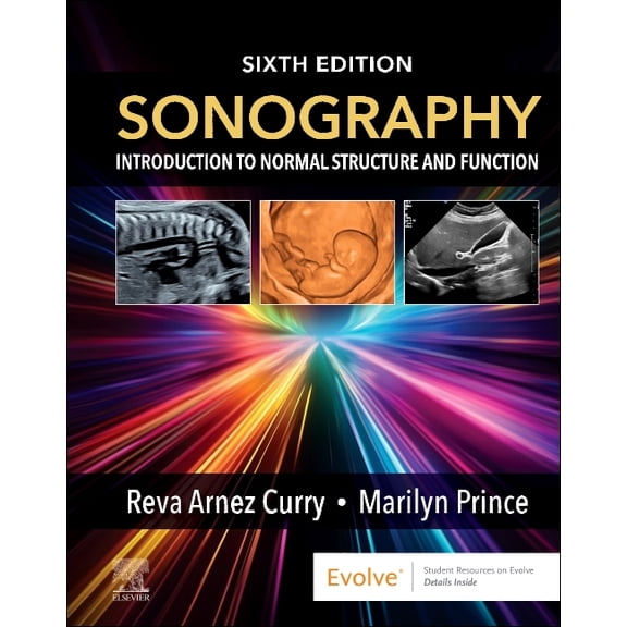Sonography: Introduction to Normal Structure and Function: Introduction to Normal Structure and Function, (Hardcover)