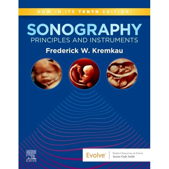 Sonography Principles and Instruments, (Paperback)
