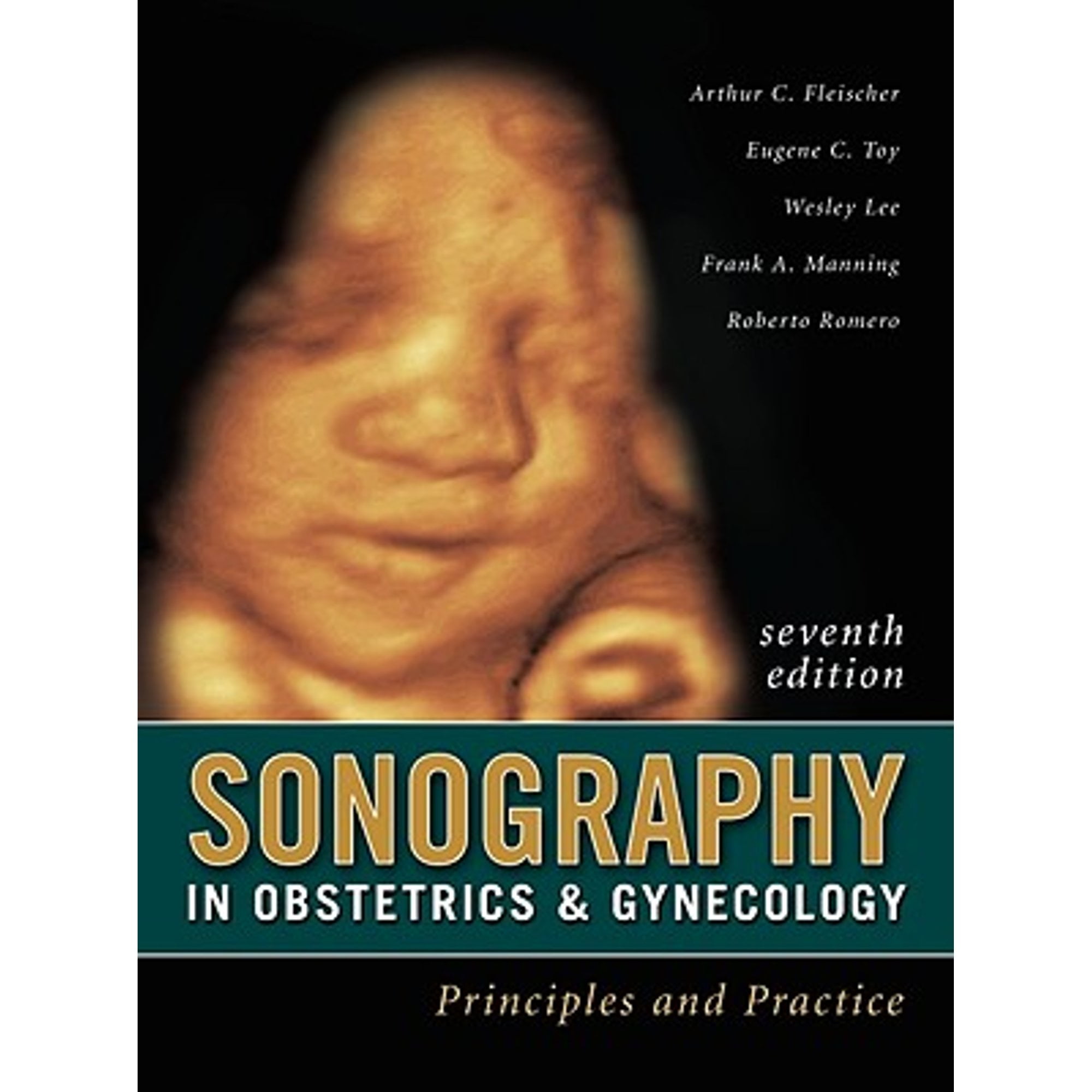 Pre-Owned Sonography in Obstetrics and Gynecology : Principles and Practice 9780071547727 Used