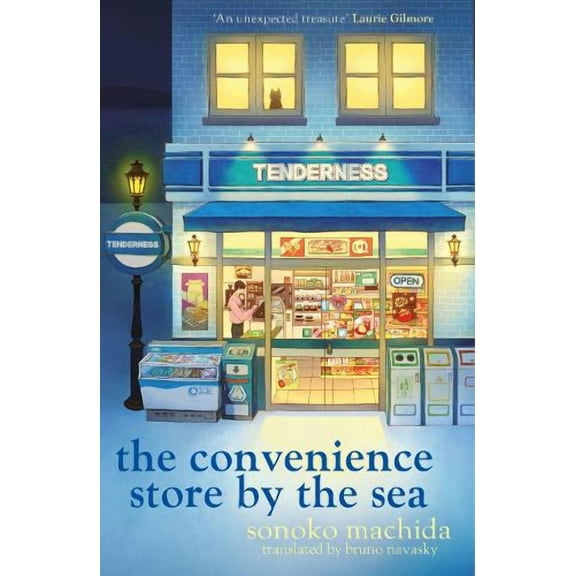 Sonoko Machida The Convenience Store by the Sea (Paperback)