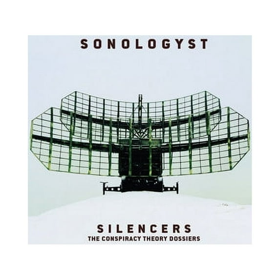 Sonologyst - Silencers (conspiracy Theory Dossiers) - Rock - CD