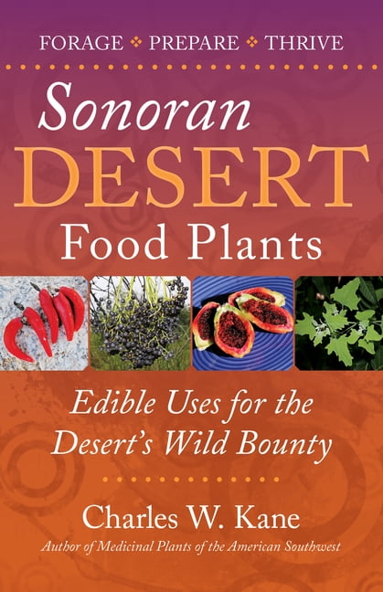 Sonoran Desert Food Plants, (Paperback)