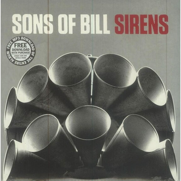 Sons Of Bill - Sirens - Vinyl LP