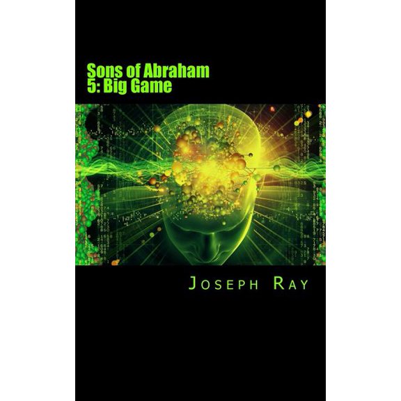 Sons of Abraham: Sons of Abraham 5: Big Game (Paperback)