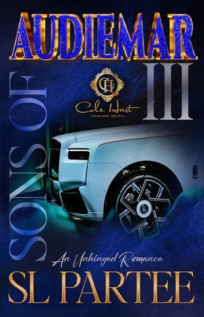 Sons of Audiemar Sons Of Audiemar 3: An Unhinged Romance Finale, Book 3, (Paperback)