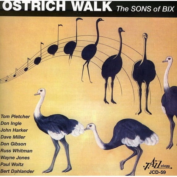 Sons of Bix - Ostrich Walk - Music & Performance - CD