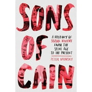 Sons of Cain : A History of Serial Killers from the Stone Age to the Present (Paperback)