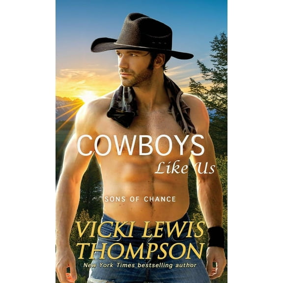 Sons of Chance Cowboys Like Us, Book 6, (Paperback)