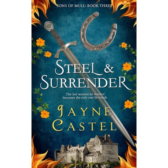 Sons of Mull Steel & Surrender, Book 3, (Paperback)