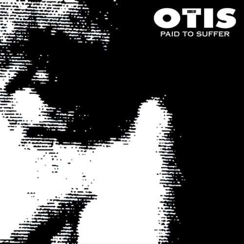 Sons of Otis - Paid To Suffer - Music & Performance - Vinyl