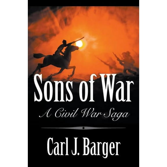Sons of War: A Civil War Saga (Paperback)