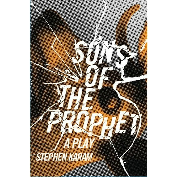 Sons of the Prophet : A Play (Paperback)