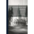 thumbnail image 1 of Sooboonagam Ammal: Or, "Jesus, I My Cross Have Taken All to Leave and Follow Thee" (Hardcover), 1 of 1