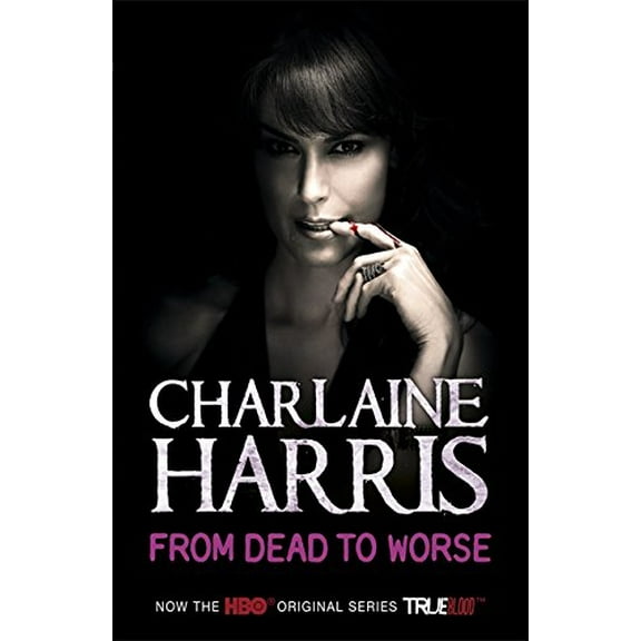 Pre-Owned From Dead to Worse: A True Blood Novel: 8 (Sookie Stackhouse series) Paperback