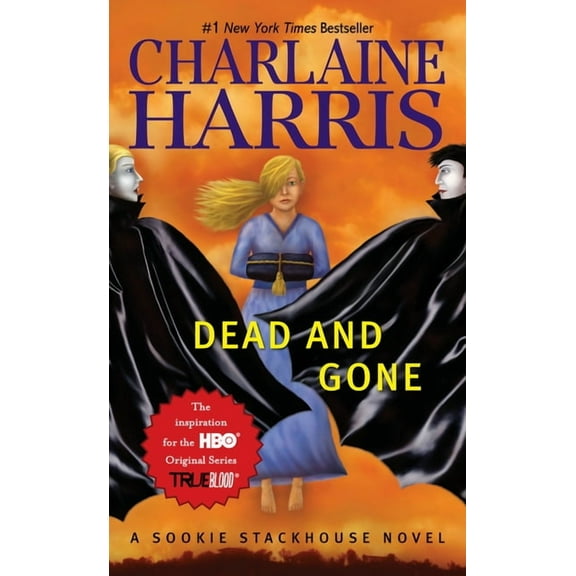 Dead and Gone