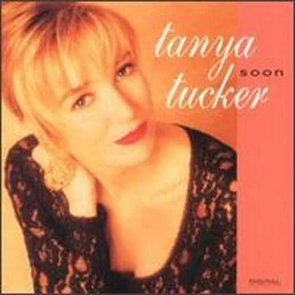 Pre-Owned Soon (CD 0077778904823) by Tanya Tucker